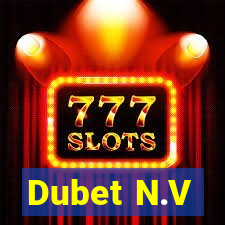 Dubet N.V